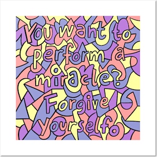 You Want To Perform A Miracle Posters and Art